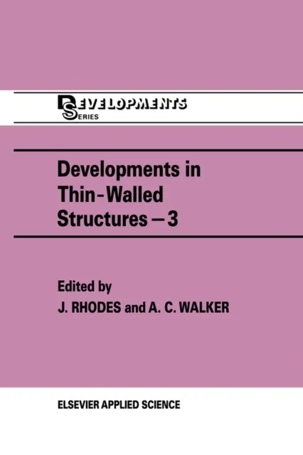 Developments in Thin-Walled Structures - 3