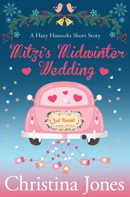 Mitzi's Midwinter Wedding