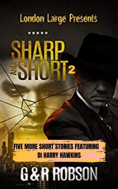 Sharp and Short Volume II