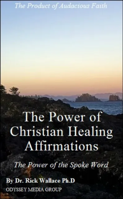 Power of Christian Healing Affirmations