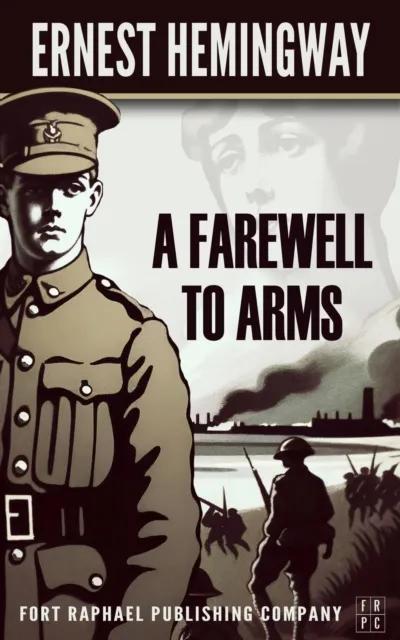 Farewell to Arms - Unabridged