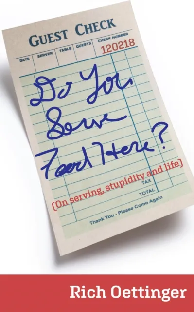 Do You Serve Food Here?