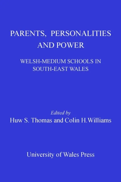 Parents, Personalities and Power