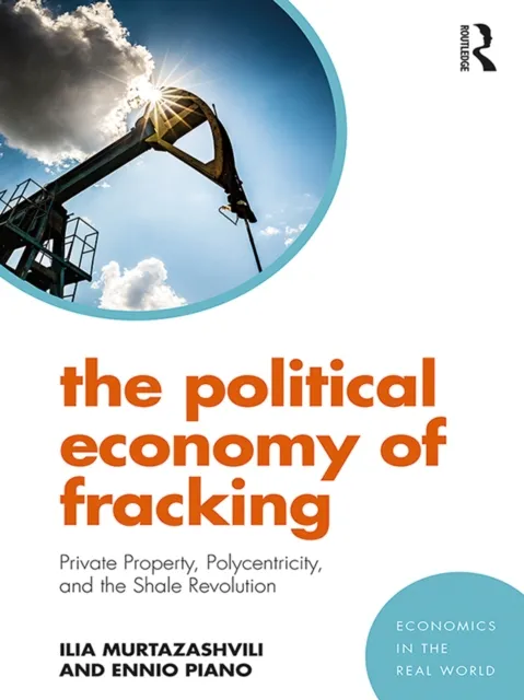 Political Economy of Fracking
