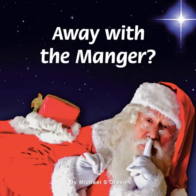 Away with the Manger?