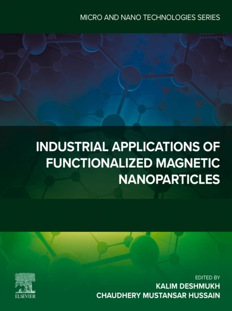 Industrial Applications of Functionalized Magnetic Nanoparticles