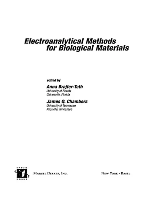 Electroanalytical Methods Of Biological Materials