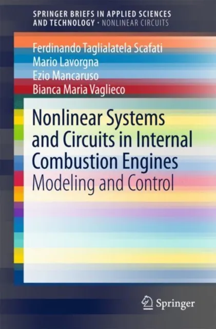 Nonlinear Systems and Circuits in Internal Combustion Engines