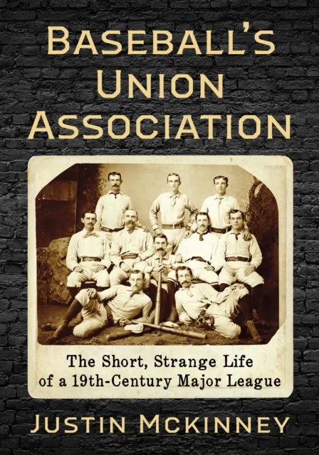 Baseball's Union Association