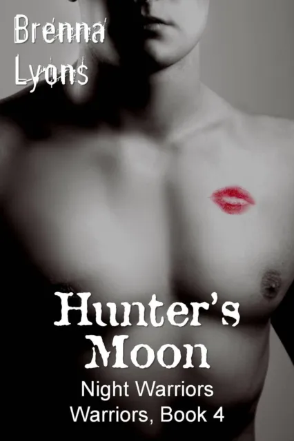 Hunter's Moon (Night Warriors, Warriors #4)
