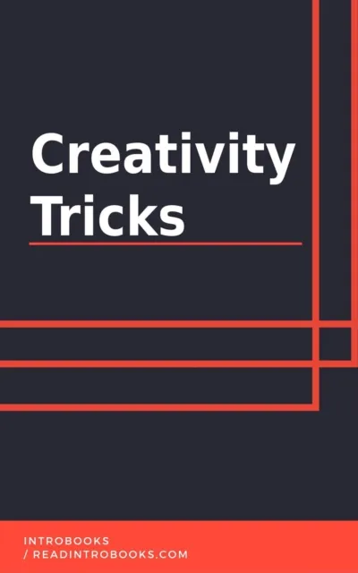 Creativity Tricks