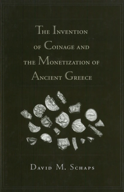 Invention of Coinage and the Monetization of Ancient Greece