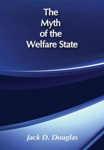 Myth of the Welfare State
