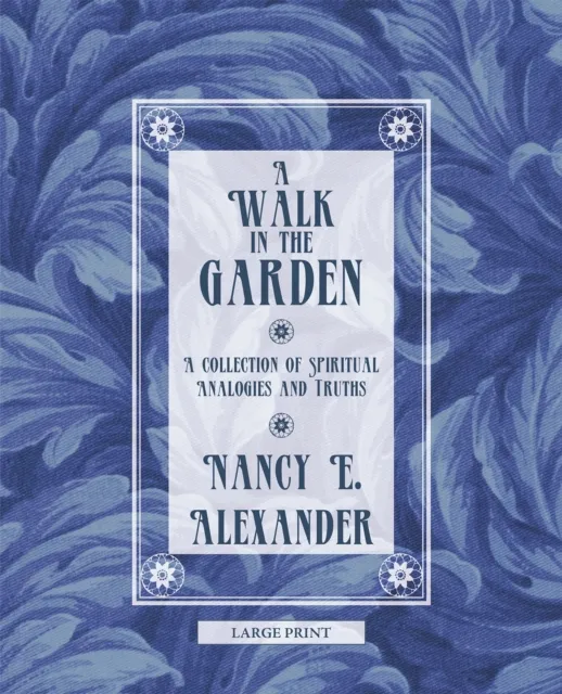 Walk in the Garden