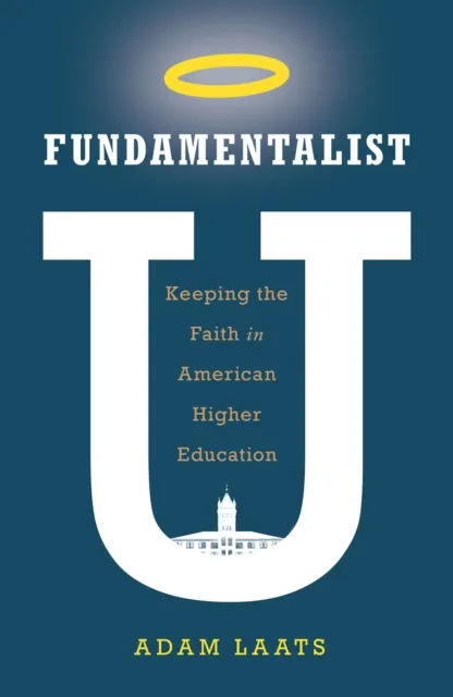 Fundamentalist U
