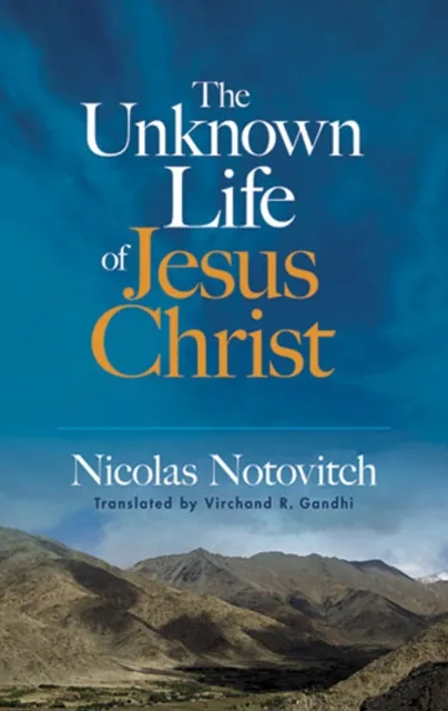 Unknown Life of Jesus Christ