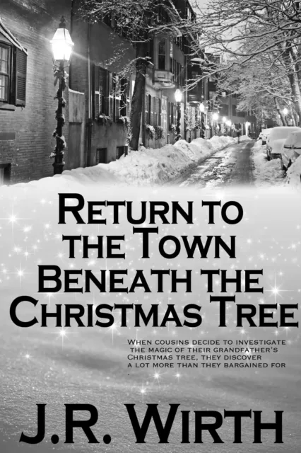 Return to the Town Beneath the Christmas Tree