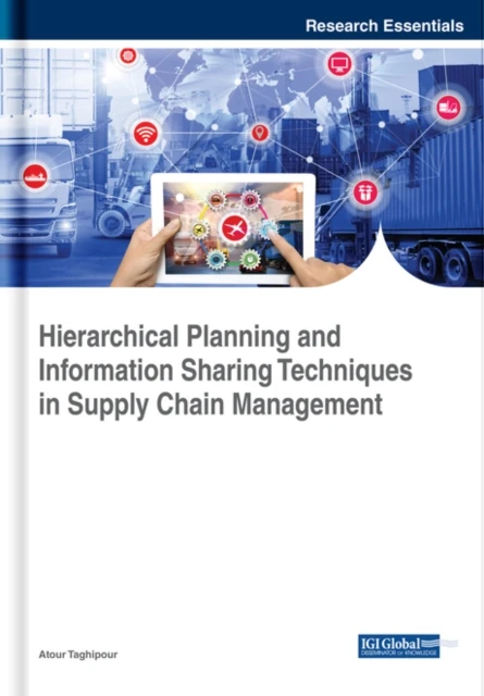 Hierarchical Planning and Information Sharing Techniques in Supply Chain Management