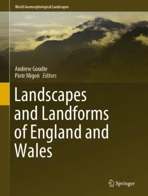 Landscapes and Landforms of England and Wales