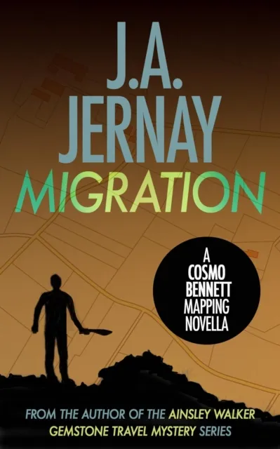 Migration (A Cosmo Bennett Mapping Novella)