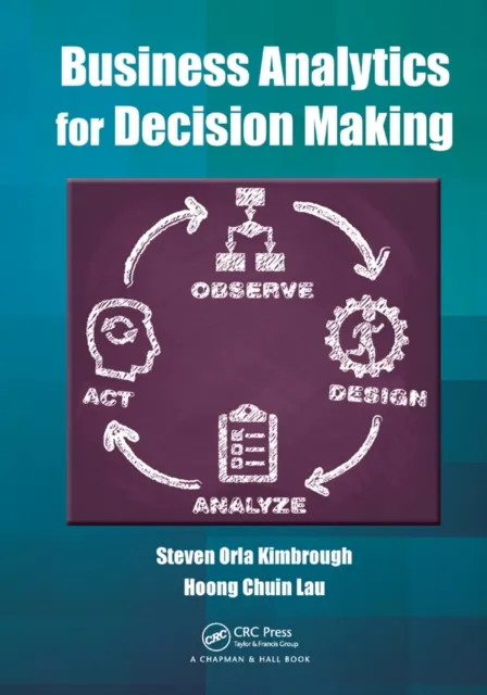 Business Analytics for Decision Making