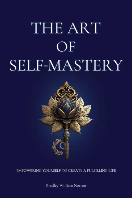 Art of Self-Mastery