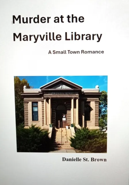 Murder at the Maryville Library: A Small Town Romance