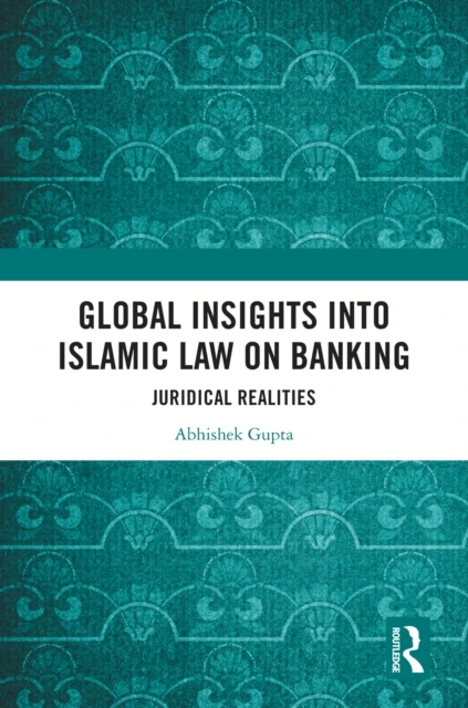Global Insights into Islamic Law on Banking