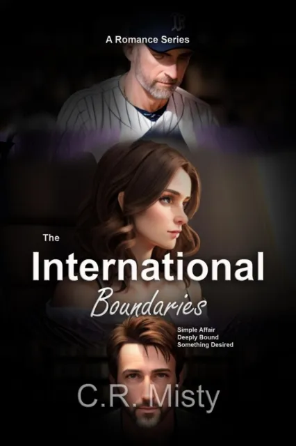 International Boundaries Series 3-Book Collection: Books 1-3: A Romance Series