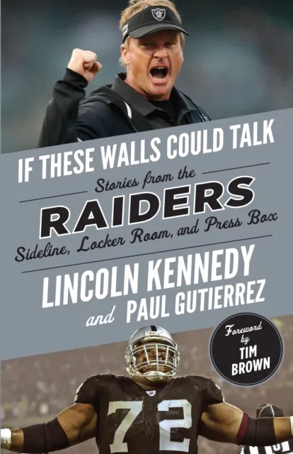 If These Walls Could Talk: Raiders