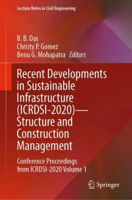 Recent Developments in Sustainable Infrastructure (ICRDSI-2020)-Structure and Construction Management