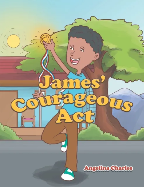 James' Courageous Act