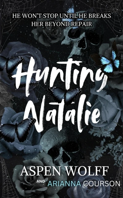 Hunting Natalie: A Dark College Romance