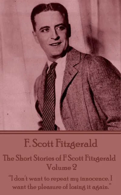 Short Stories of F Scott Fitzgerald - Volume 2