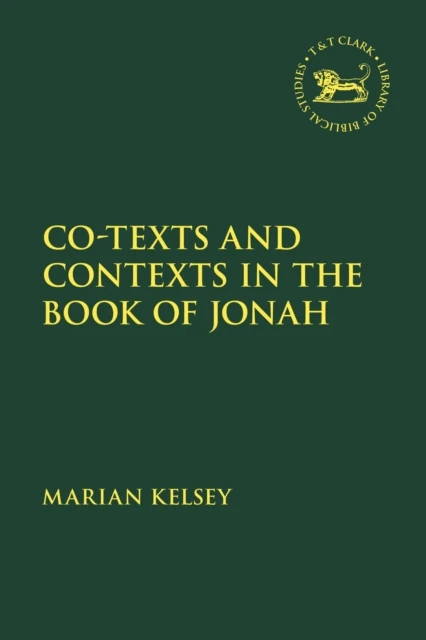 Co-texts and Contexts in the Book of Jonah