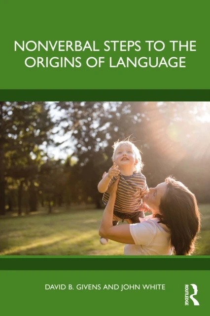 Nonverbal Steps to the Origins of Language
