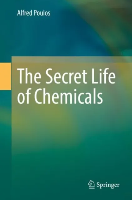 Secret Life of Chemicals