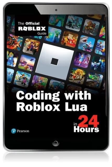 Coding with Roblox Lua in 24 Hours