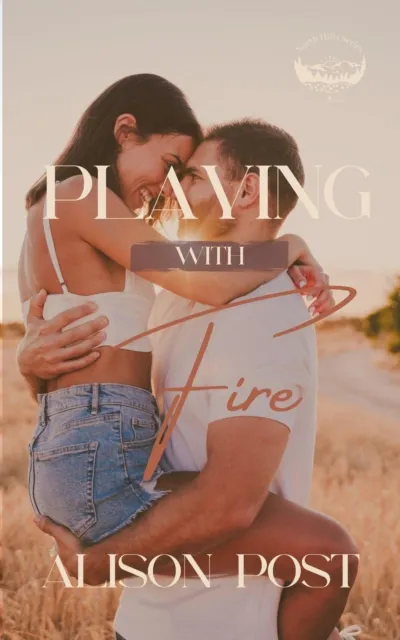 Playing with Fire
