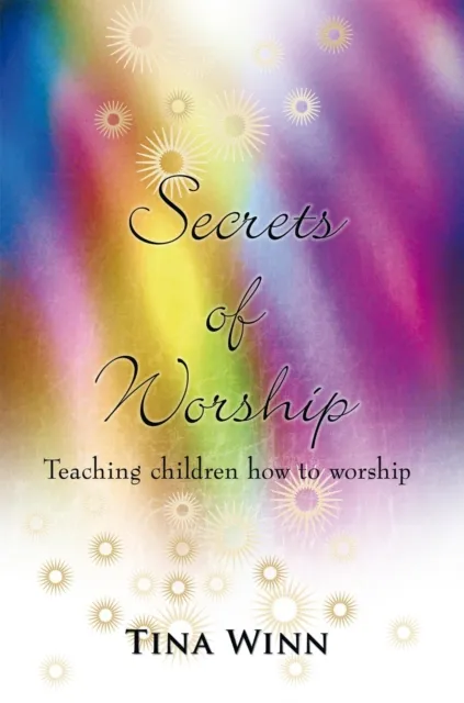 Secrets of Worship