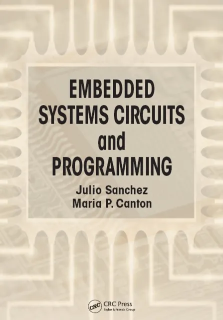 Embedded Systems Circuits and Programming