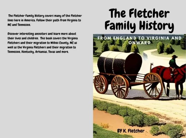 Fletcher Family History : England to Virginia and Onward
