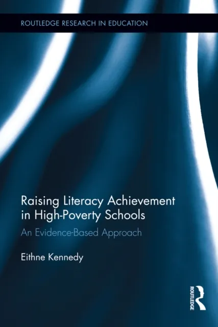 Raising Literacy Achievement in High-Poverty Schools
