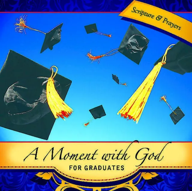 Moment with God for Graduates
