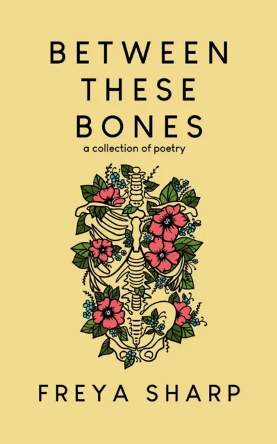 Between These Bones