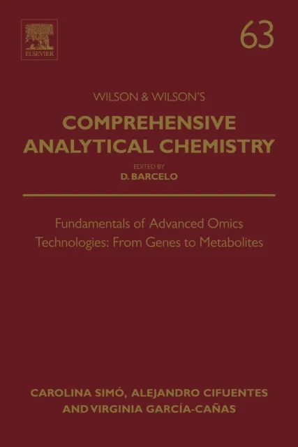 Fundamentals of Advanced Omics Technologies: From Genes to Metabolites