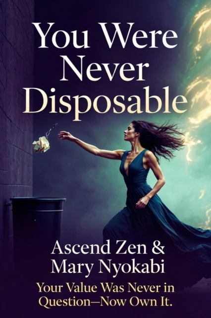 You Were Never Disposable