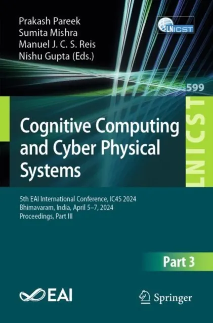 Cognitive Computing and Cyber Physical Systems