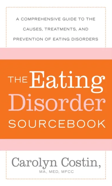 Eating Disorders Sourcebook