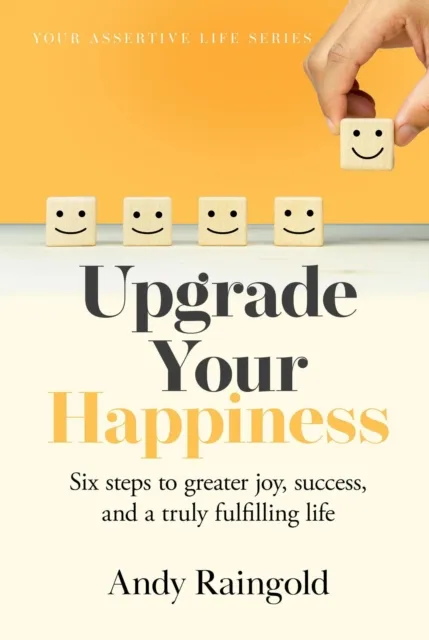 Upgrade Your Happiness